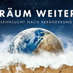 Tr&auml;um weiter! Sehnsucht nach Ver&auml;nderung, Foto: AlamodeFilm, Lizenz: AlamodeFilm